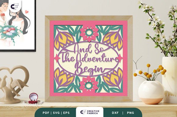 And so the Adventure Begin Sign: Elegant Floral 3D SVG