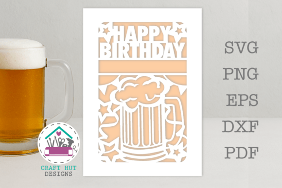 Happy Birthday Beer Tankard Mug SVG & DXF Card Design