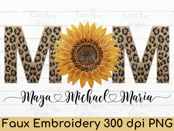 MOM Leopard Sunflower Faux Embroidery: A Digital Design Asset