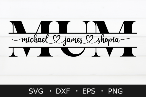 Mum SVG: Creative Design Assets for Mother's Day Projects